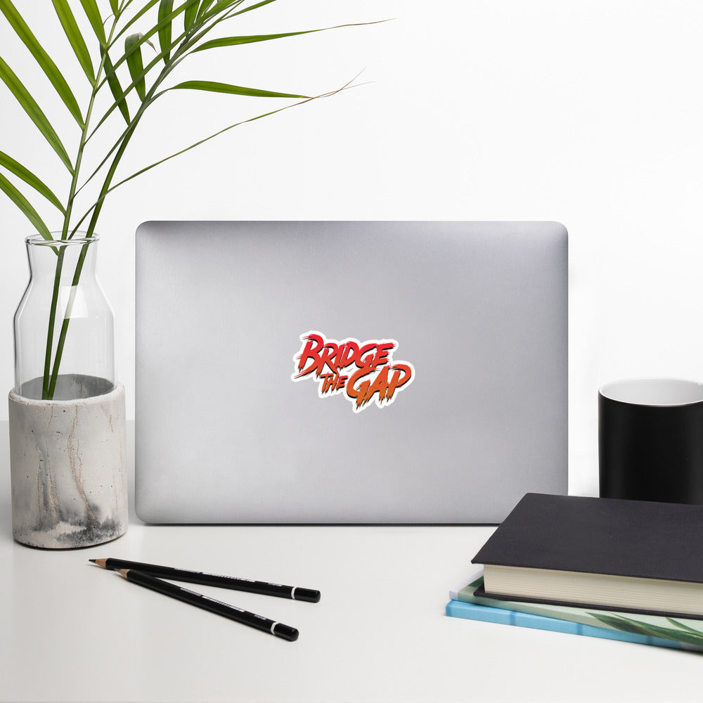Bridge The Gap Bubble-Free Sticker